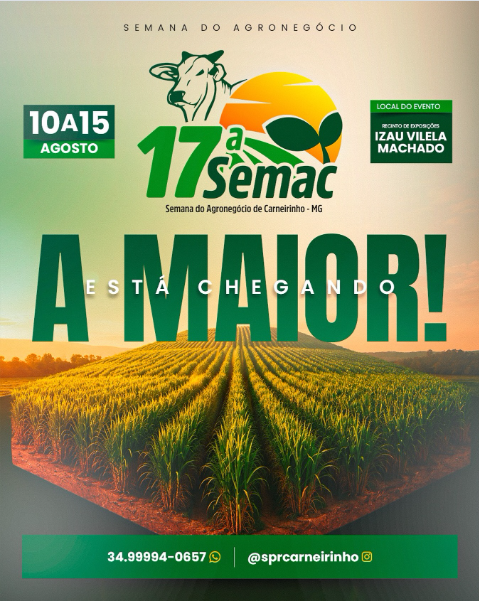 Semana do Agro em Carneirinho: 17ª SEMAC terá feira de touros e leilão de gado
